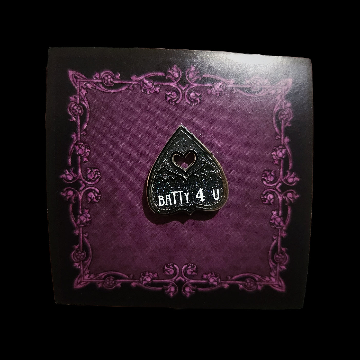 Batty 4 You Enamel Pin