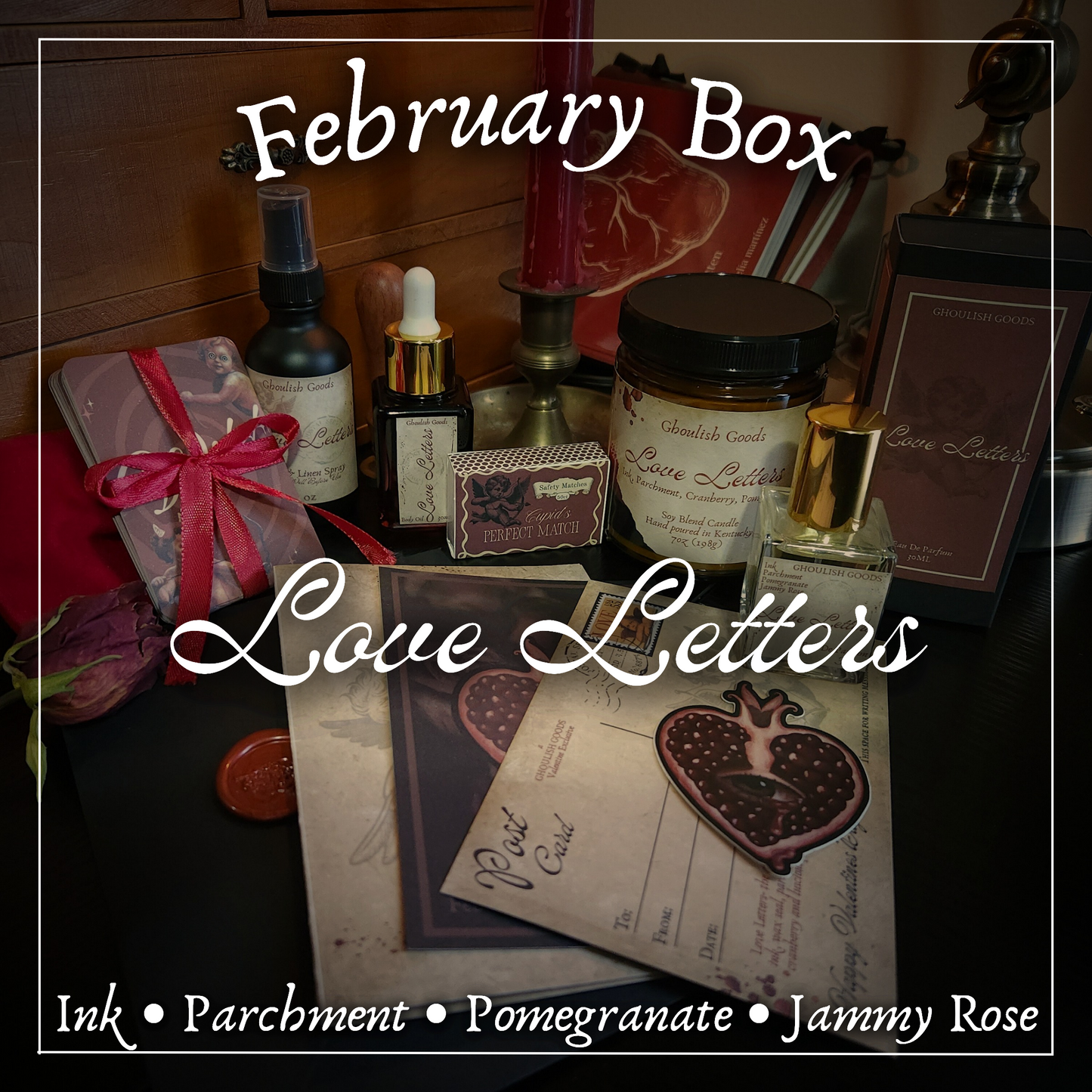 February's Monthly Box: Love Letters